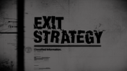 EXIT STRATEGY
